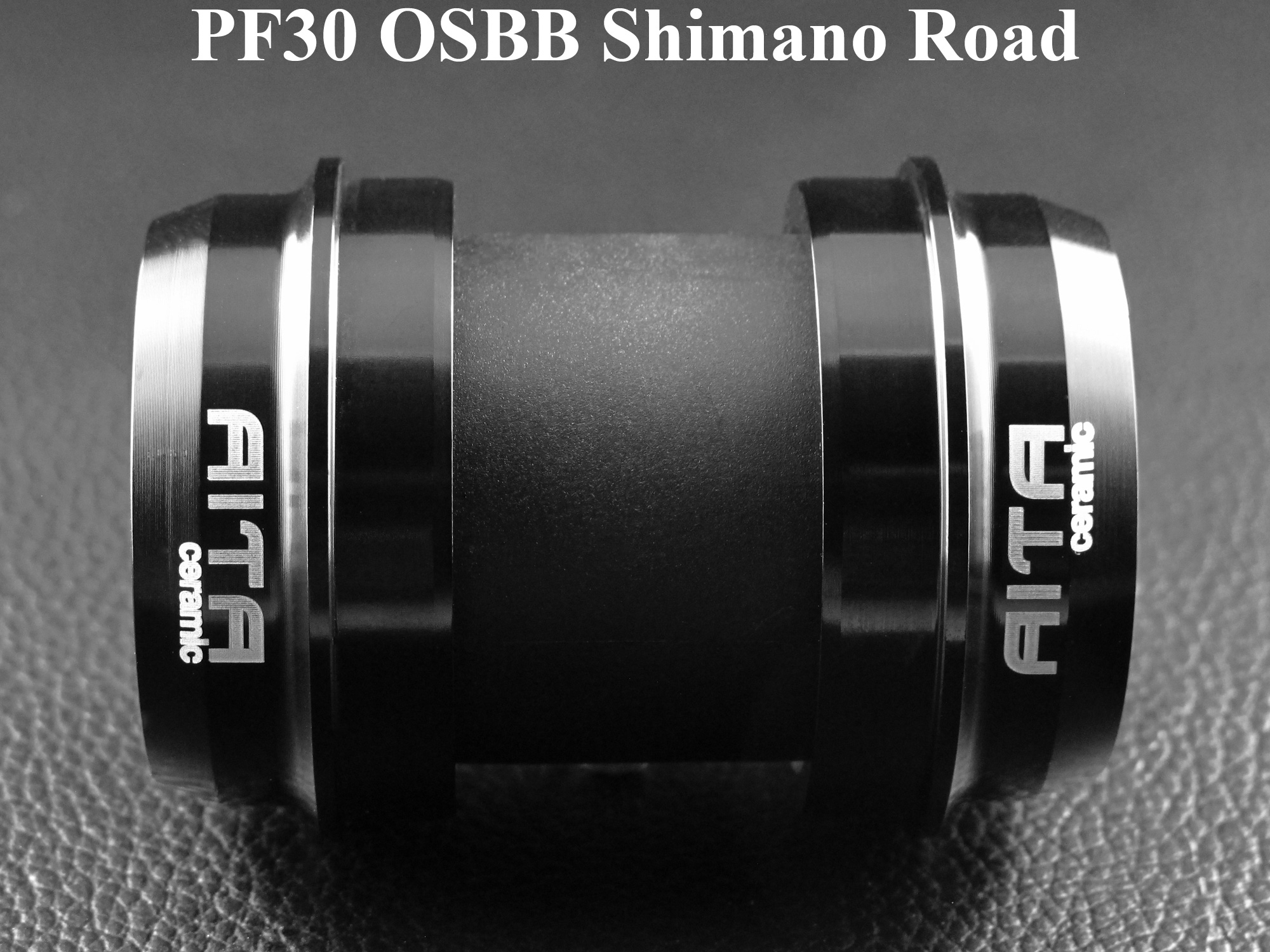 PF30 OSBB Shimano ceramic bottom bracket 